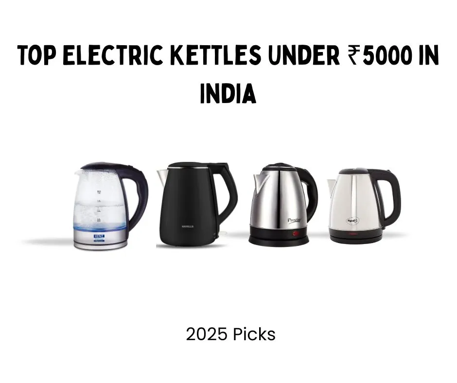 Best Electric Kettles Under ₹1000 in India – Cozy Picks 2025